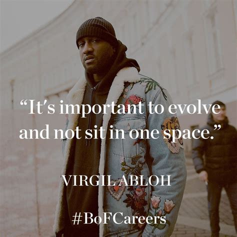 virgil abloh quotes on fashion